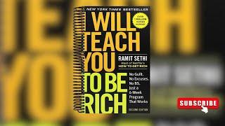 "Complete Audiobook: I Will Teach You to Be Rich by Ramit Sethi"