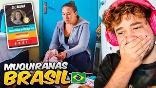 MUQUIRANAS BRASIL - ELA É GENTE COMO A GENTE!!! (EP05)