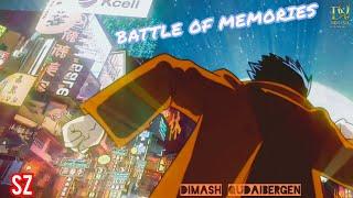 Battle of memories - Dimash Kudaibergen