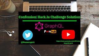 Hack.lu CTF 2020 | Confession Challenge Writeup | GraphQl