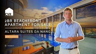 Altara Suites Da Nang: 2-Bedroom Beachfront Apartment for Sale