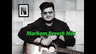 Marham Pehle Bhi Main (Reverb) | Vishal Mishra -- Animal---MusiC LoveR NayanArjU