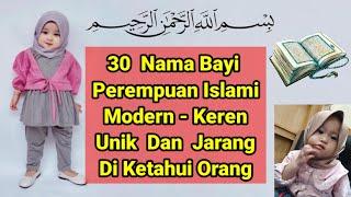 30 Nama Bayi Perempuan Islami Modern, Kren, Unik Dan Jarang Di Gunakan