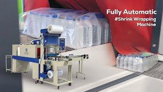 Mineral Water Bottle Shrink Wrapping Machine | Automatic Shrink Wrapping Machine | Aim Technologies