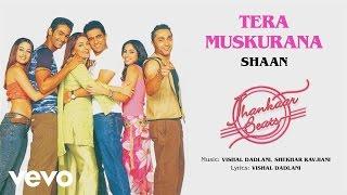 Tera Muskurana Official Audio Song - Jhankaar Beats|Shaan|Rahul Bose|Sanjay Suri|Riya Sen