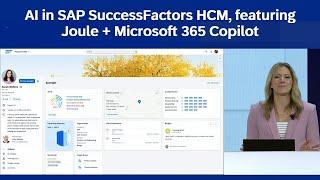 AI in SAP SuccessFactors HCM, featuring Joule + Microsoft 365 Copilot