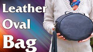 Leather Oval Crossbody Bag KaVetro Pattern sewing Tutorial