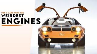 7 Cars with the WEIRDEST Engines!