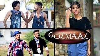 Golmaal || Ravi Jadav ||