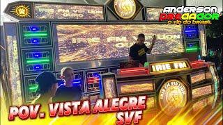 IRIE FM OURO / POV. VISTA ALEGRE - SVF