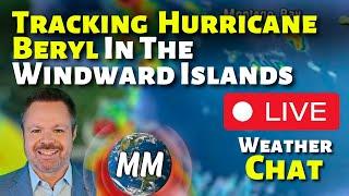 LIVE Major Hurricane Beryl In The Windward Islands