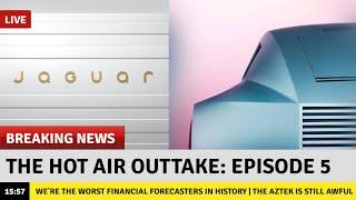 The Hot Air Outtake | Episode 5: Jaguar Did A Thing