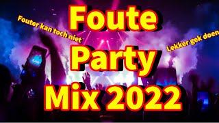 Foute Party Mix 2022