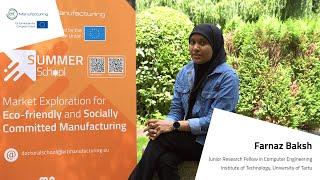 EIT Manufacturing Summer School 2023 – Meet Farnaz Baksh