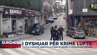 LAJM I FUNDIT! Arrestohet serbi i dyshuar për krime lufte  në Kosovë