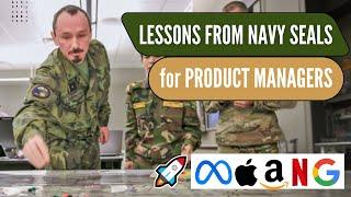 What Navy SEALs Can Teach Product Managers | Extreme Ownership by Willink and Babin