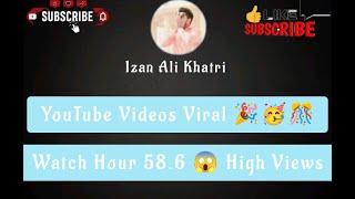 How To Increase Watch Hour | My Youtube Channel Videos Viral | Youtube High Views