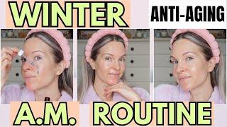 MY MORNING ANTI-AGING SKINCARE ROUTINE | A.M. WINTER SKINCARE ROUTINE | OVER 30 SINCERELY MISS ASH