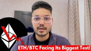 Here’s Why this is the most critical phase ever for ETH/BTC