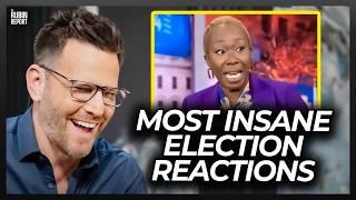 Dave Rubin Reacts to the Most Insane Election Night Meltdowns of 2024