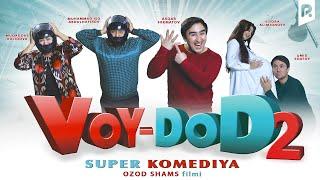 Voy-dod 2 (o'zbek film) | Вой-дод 2 (узбекфильм) #UydaQoling