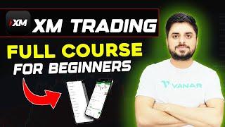 XM Trading Full Course For Beginners | Forex Trading