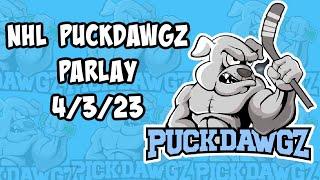 NHL Parlay For 4/3/23 NHL Free Pick Free NHL Betting Tips