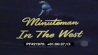 MINUTEMAN IN THE WEST - ICBM , LGM-30 , SLBM 21970