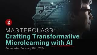 Asia Masterclass | Crafting Transformative Microlearning with AI