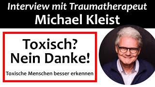 Toxische Beziehungen (z.B. Narzissmus) und ihren Effekt auf dein Selbstbewusstsein (Michael Kleist)