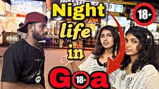 GOA യിൽ Night ആയാൽ Night life in Goa #nightlife #goa #nightlifeingoa #socialexperiment #wrong