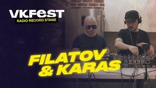 VK Fest Online | Radio Record Stage — FILATOV & KARAS