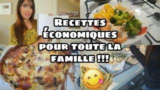 RECETTES ECONOMIQUES POUR TOUTE LA FAMILLE !!!