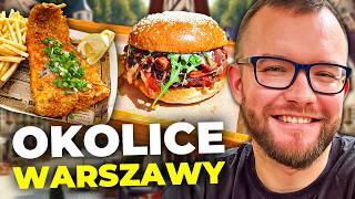 OKOLICE WARSZAWY: NAJLEPSZE JEDZENIE i RESTAURACJE pod Warszawą - makarony, burger i ryba