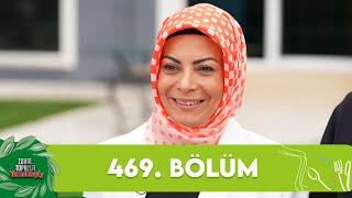 Zuhal Topal'la Yemekteyiz 469. Bölüm @Yemekteyiz