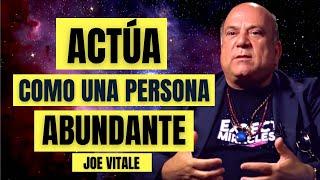 El Dinero Vendrá A Ti Después De Hacer Esto Por 21 Días Cada Mañana | Joe Vitale En Español