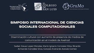 'Diseminación cultural con aumento de presencia de medios decomunicación en el modelo de Axelrod'