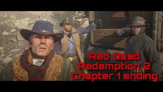 Red Dead Redmption 2 Game play- Chapter 1 Ending