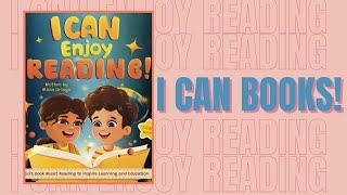 I Can Enjoy Reading! by Alicia Ortego | Read Aloud by Reading Pioneers Academy