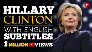 ENGLISH SPEECH | HILLARY CLINTON: Be Resilient (English Subtitles)