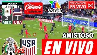  México vs Estados  En Vivo | Tv Azteca | Amistoso | USA VS México Donde Ver 2023