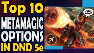 Top 10 Metamagic Options in DnD 5e