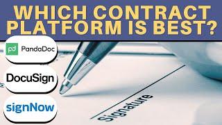 Best Contract Platforms for E-Signatures? (PandaDoc, signNow, DocuSign)