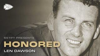 Len Dawson - Chiefs Hall of Honor | SEASON 1 - EPISODE 3