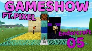 Gameshow With Pixel! - Endercraft SMP(E5S9)