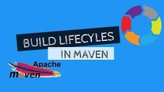 Build LifeCycles in Maven | Tech Primers