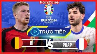 Trực tiếp Euro 2024 | Pháp và Bỉ | Livestream từ Fanzone