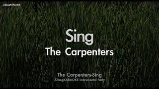 The Carpenters-Sing (MR/Instrumental) (Karaoke Version)