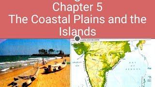 class 4 chapter 5 The Coastal Plains and the Islands