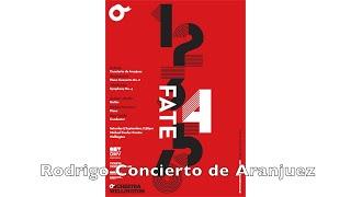 Orchestra Wellington - FATE "Rodrigo - Concierto de Aranjuez"